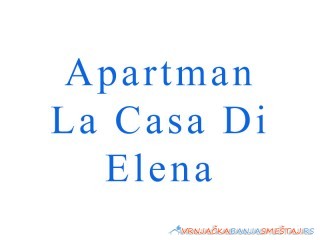 Apartmani ELENA
